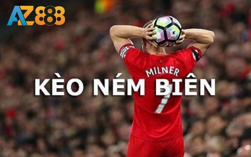 Tìm hiểu về kèo ném biên trong cá độ bóng đá Tìm hiểu về kèo ném biên trong cá độ bóng đá